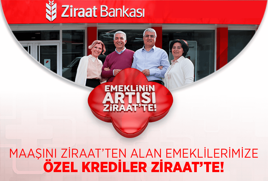 emeklinin artisi kredi paketi kampanyalar ziraat bankasi